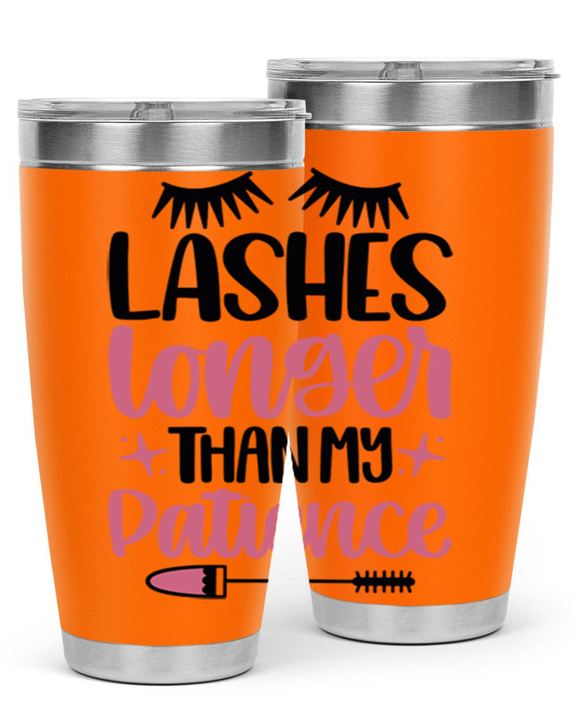Lashes Longer Than My Patience Style 66#- make up- Tumbler