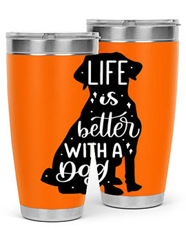 Life Is Better With A Dog Style 17#- dog- Tumbler