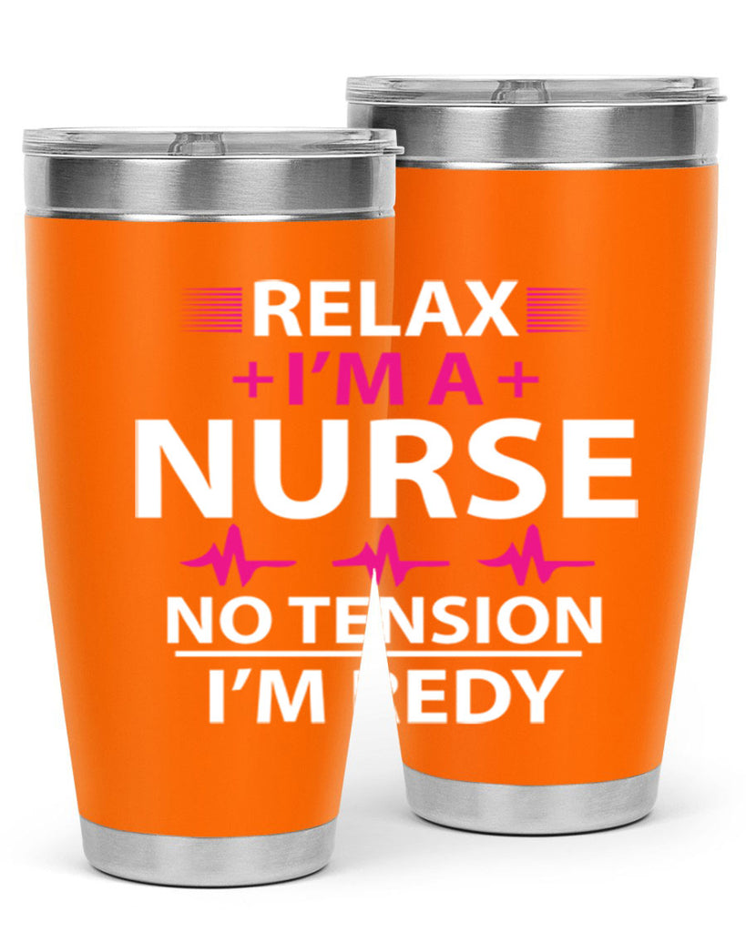 Relax i am nurse no tension Style 334#- nurse- tumbler