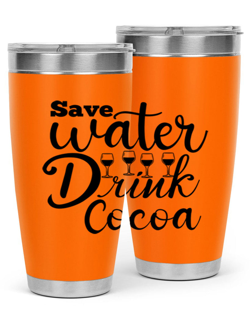 Save Water Drink Cocoa 353#- winter- Tumbler