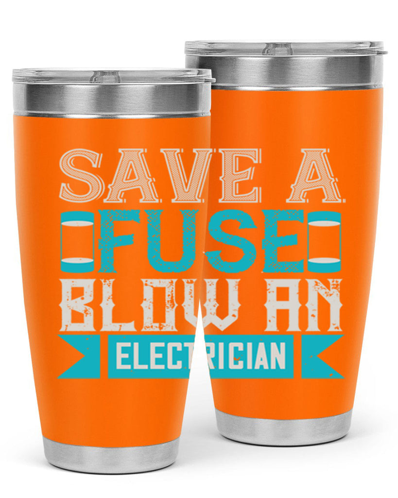 Save a fuse below an electrician Style 14#- electrician- tumbler