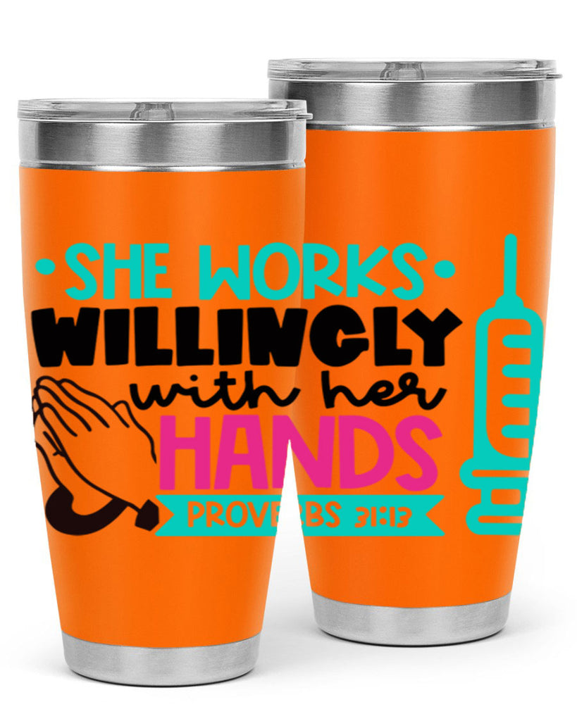 She Works Willingly With Her Hands Proverbs Style Style 41#- nurse- tumbler