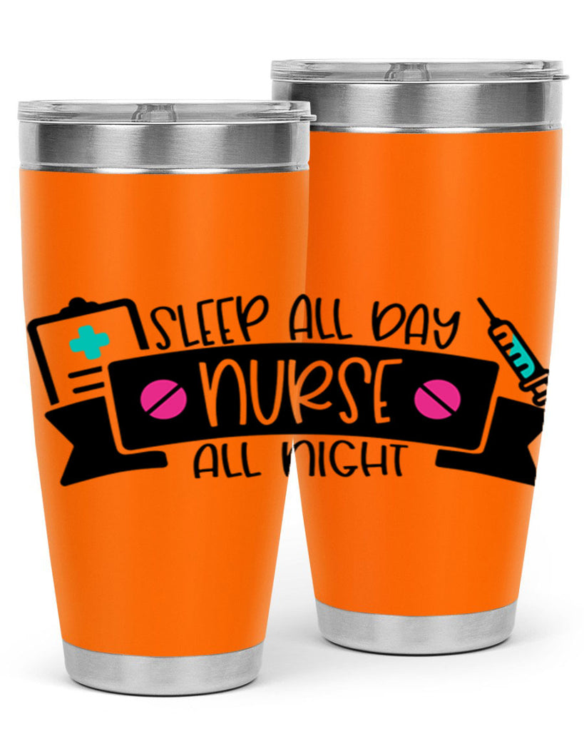 Sleep All Day Nurse All Night Style Style 37#- nurse- tumbler