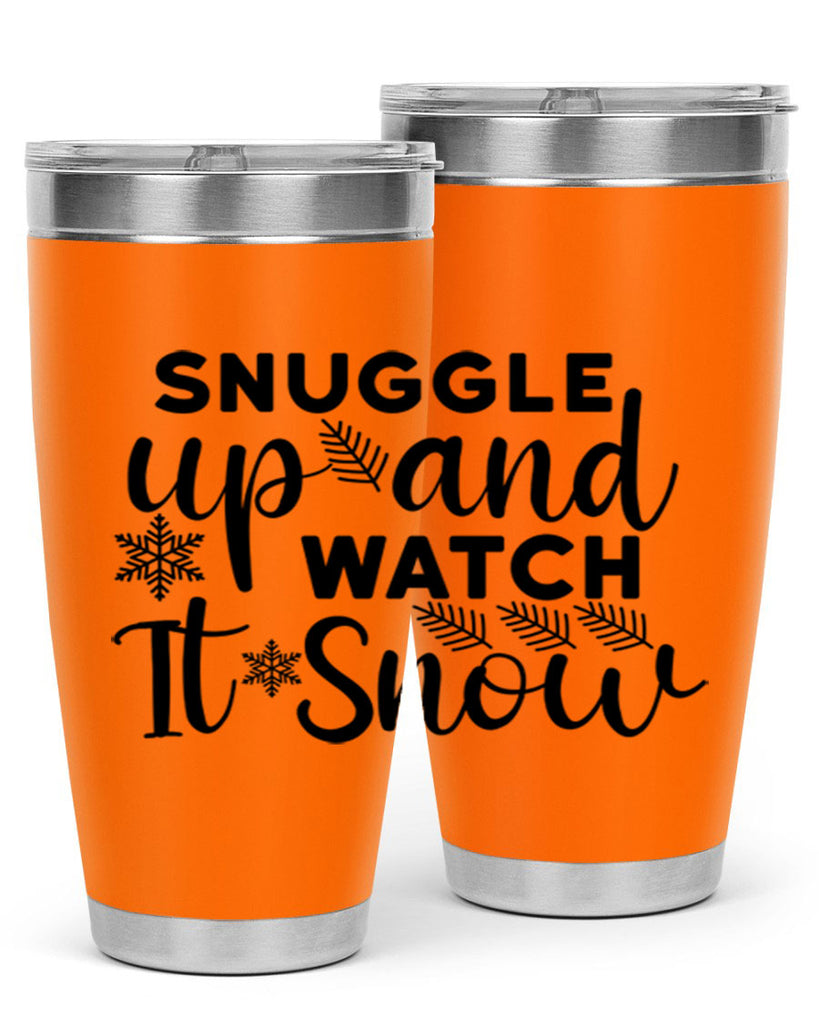 Snuggle Up And Watch It 390#- winter- Tumbler