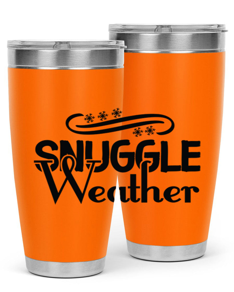 Snuggle Weather 388#- winter- Tumbler