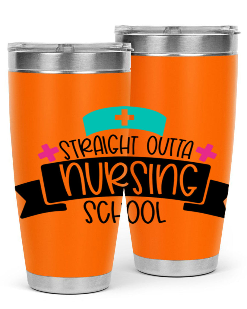 Straight Outta Nursing School Style Style 27#- nurse- tumbler