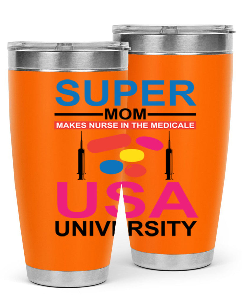 Super Mom Makes Nurse in the Style 333#- nurse- tumbler