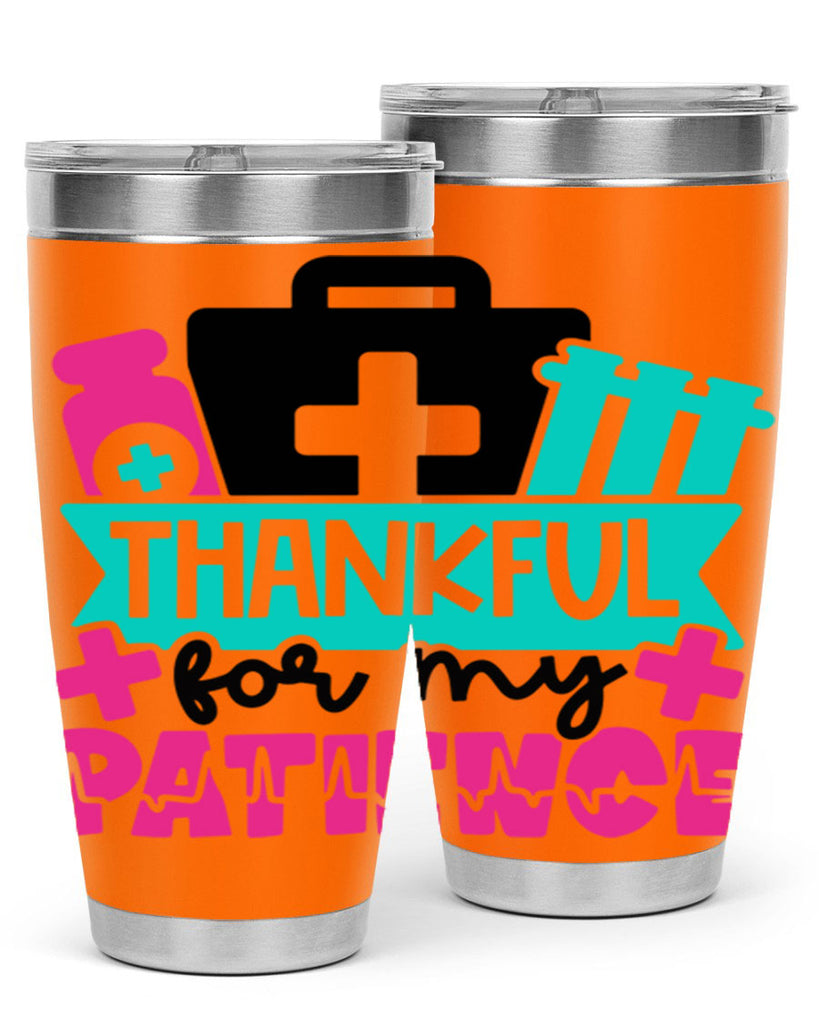 Thankful For My Patience Style Style 22#- nurse- tumbler