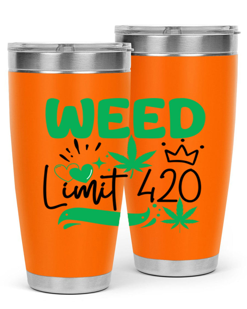 Weed Limit 420 295#- marijuana- Tumbler