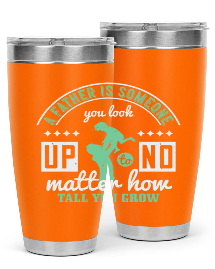 a father is someone 125#- fathers day- Tumbler