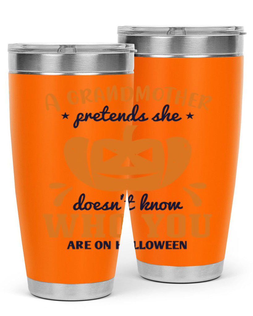 a grandmother pretends 162#- halloween- Tumbler