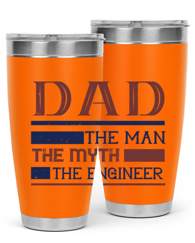 dad the man the myth the engineer Style 24#- engineer- tumbler