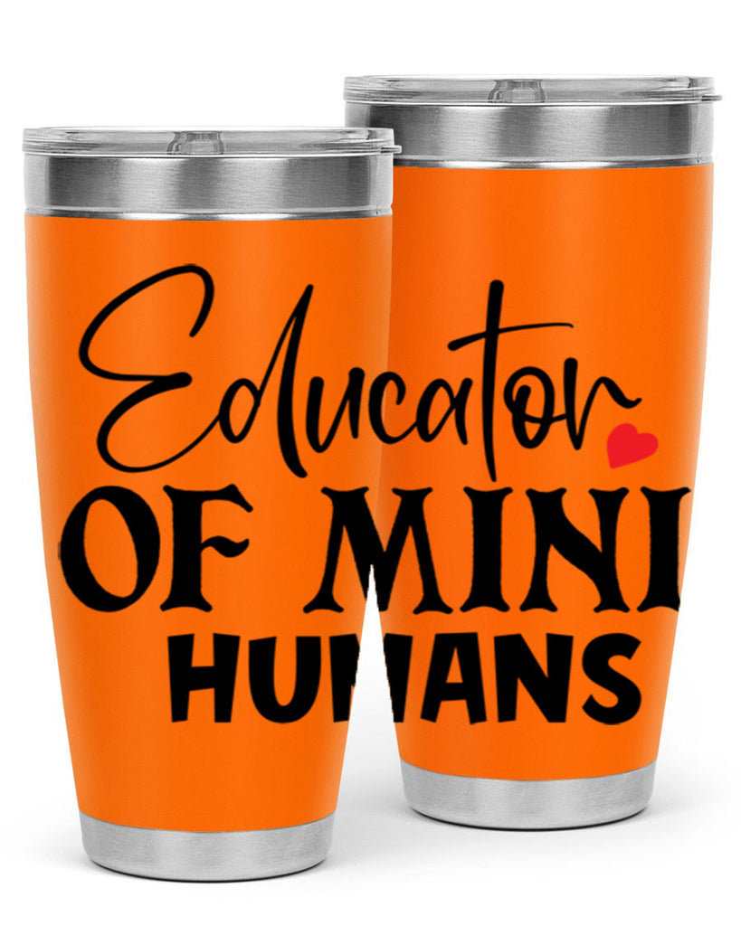 educator of mini humans Style 180#- teacher- tumbler