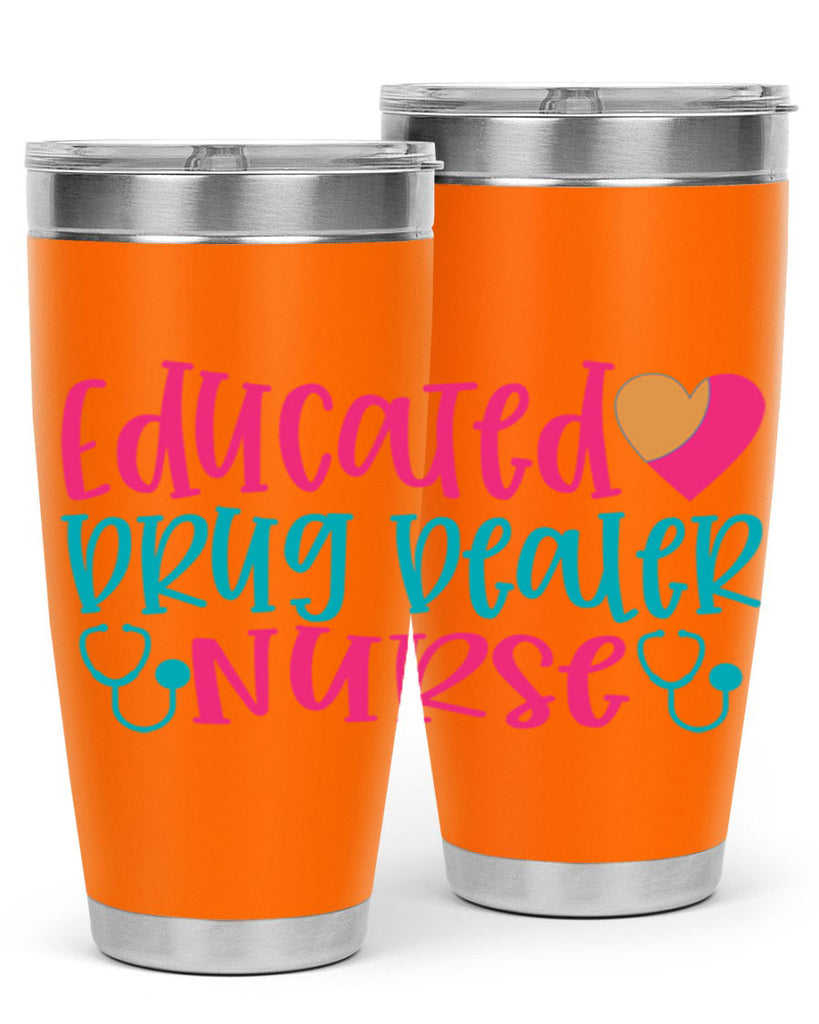 educted drug bealer nurse Style Style 194#- nurse- tumbler
