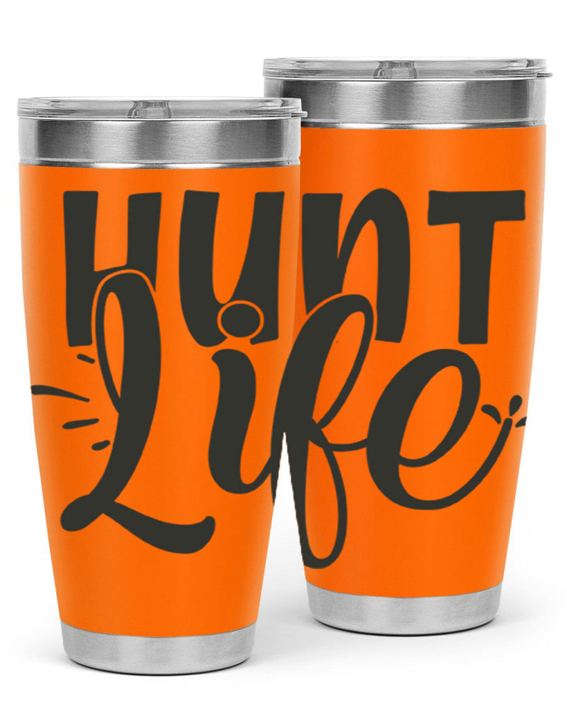 hunt life 10#- hunting- Tumbler