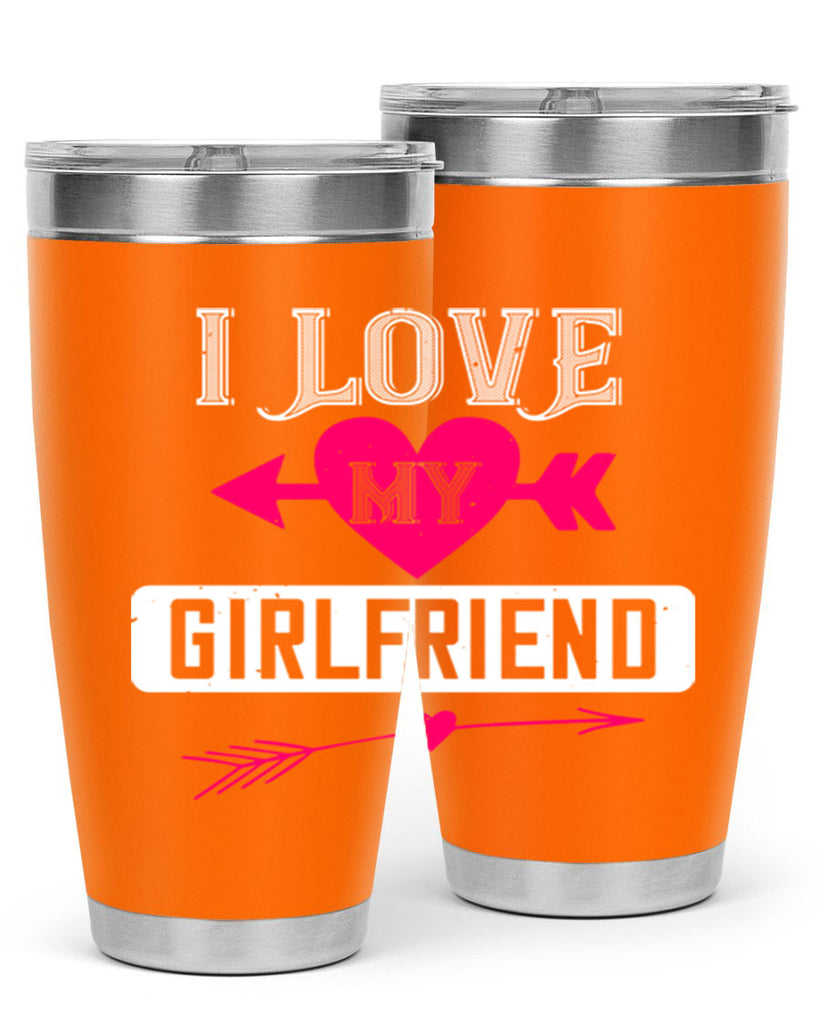 i love my girlfriend 54#- valentines day- Tumbler