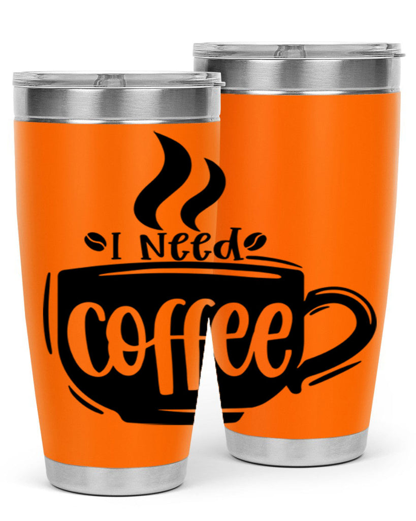 i need coffee 100#- coffee- Tumbler
