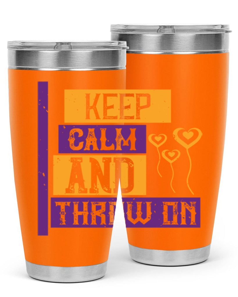 keep calm and throw on 55#- mardi gras- Tumbler