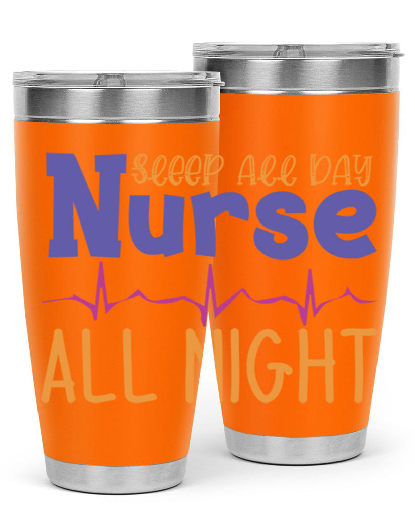 sleep all day nurse all night Style Style 34#- nurse- tumbler