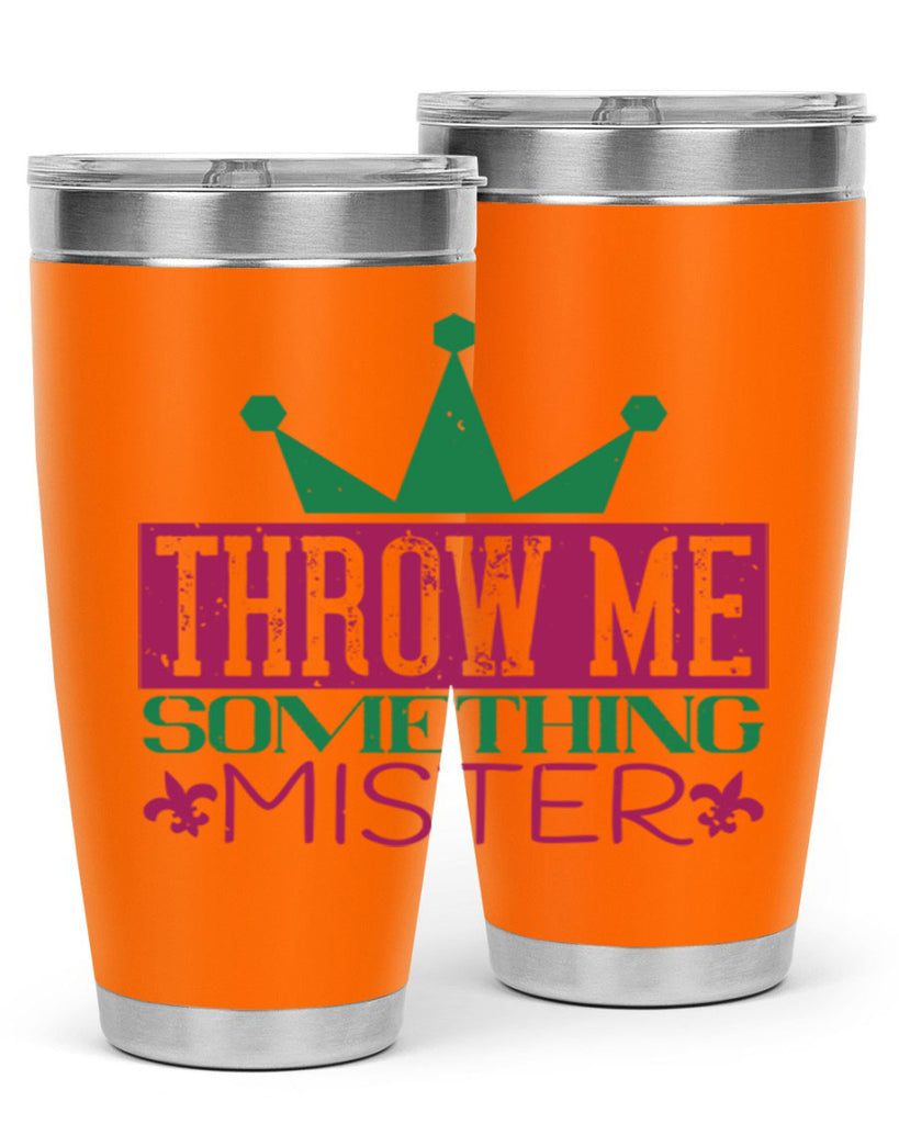 throw me something mister 33#- mardi gras- Tumbler