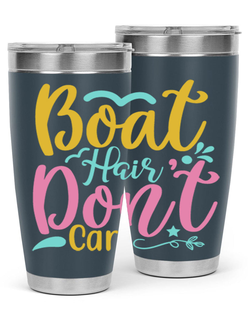 BOAT HAIR DONT CARE Style 68#- summer- Tumbler