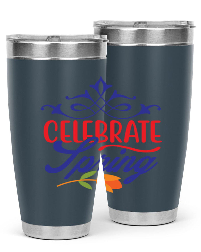 Celebrate Spring 102#- spring- Tumbler