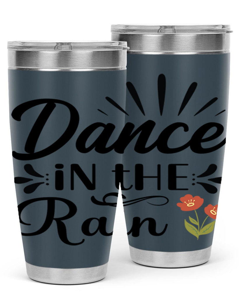 Dance in the Rain  121#- spring- Tumbler