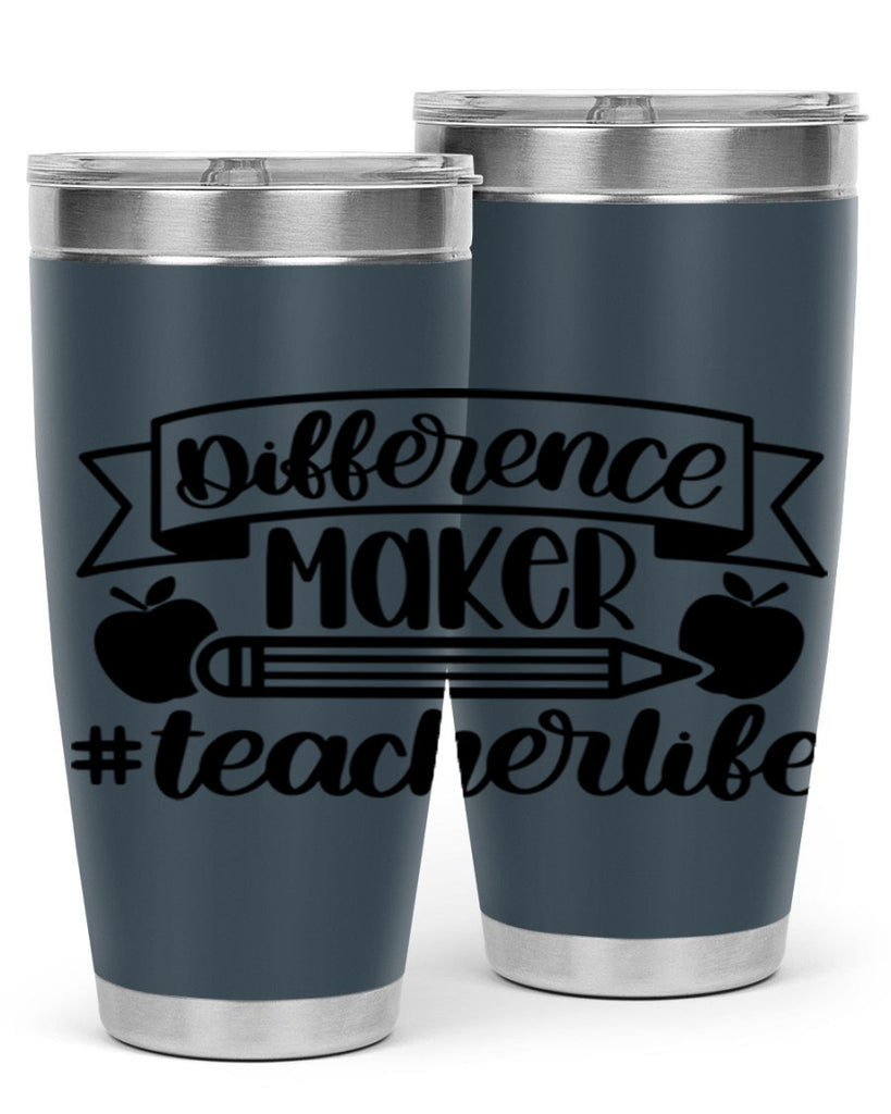 Difference Maker Teacher Life Style 78#- teacher- tumbler