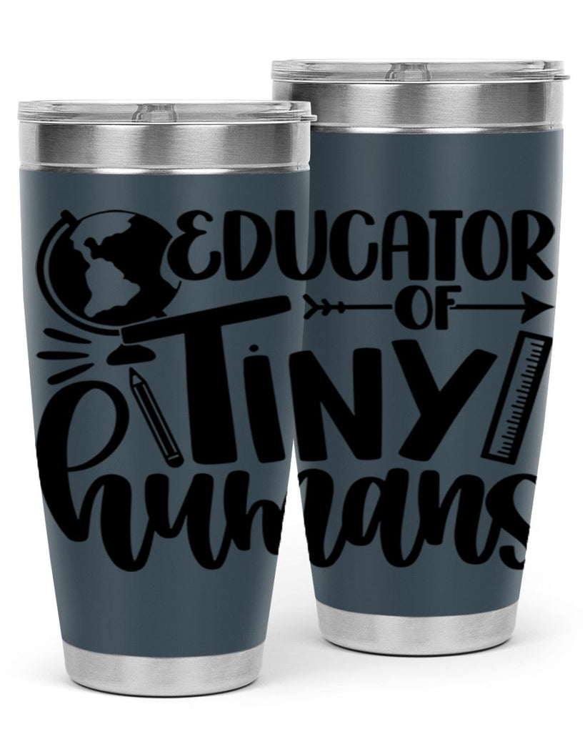 Educator Of Tiny Humans Style 75#- teacher- tumbler
