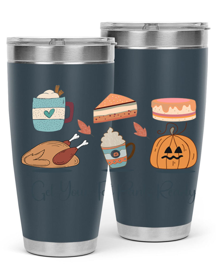 Get Your Fat Pants Ready 193#- fall- Tumbler