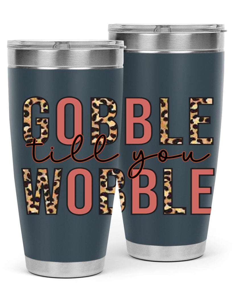 Gobble till you wobble 202#- fall- Tumbler