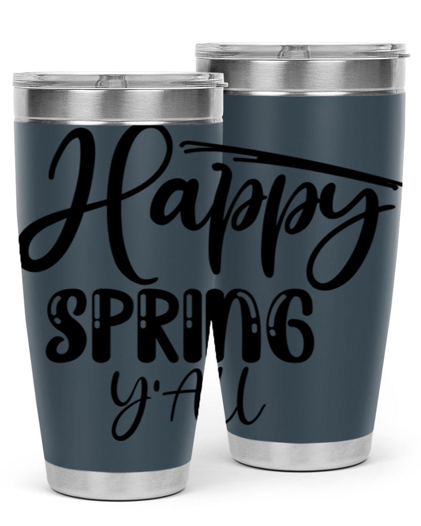 HAPPY SPRING YALL  179#- spring- Tumbler