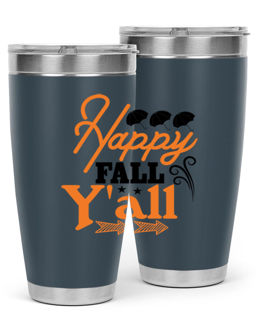 Happy Fall Yall 234#- fall- Tumbler