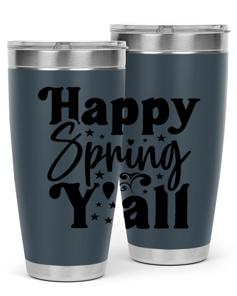 Happy Spring Y'all 164#- spring- Tumbler