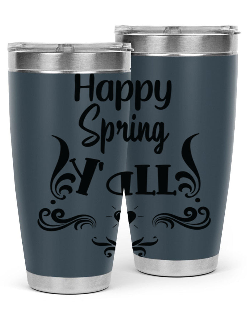 Happy Spring Yall 171#- spring- Tumbler