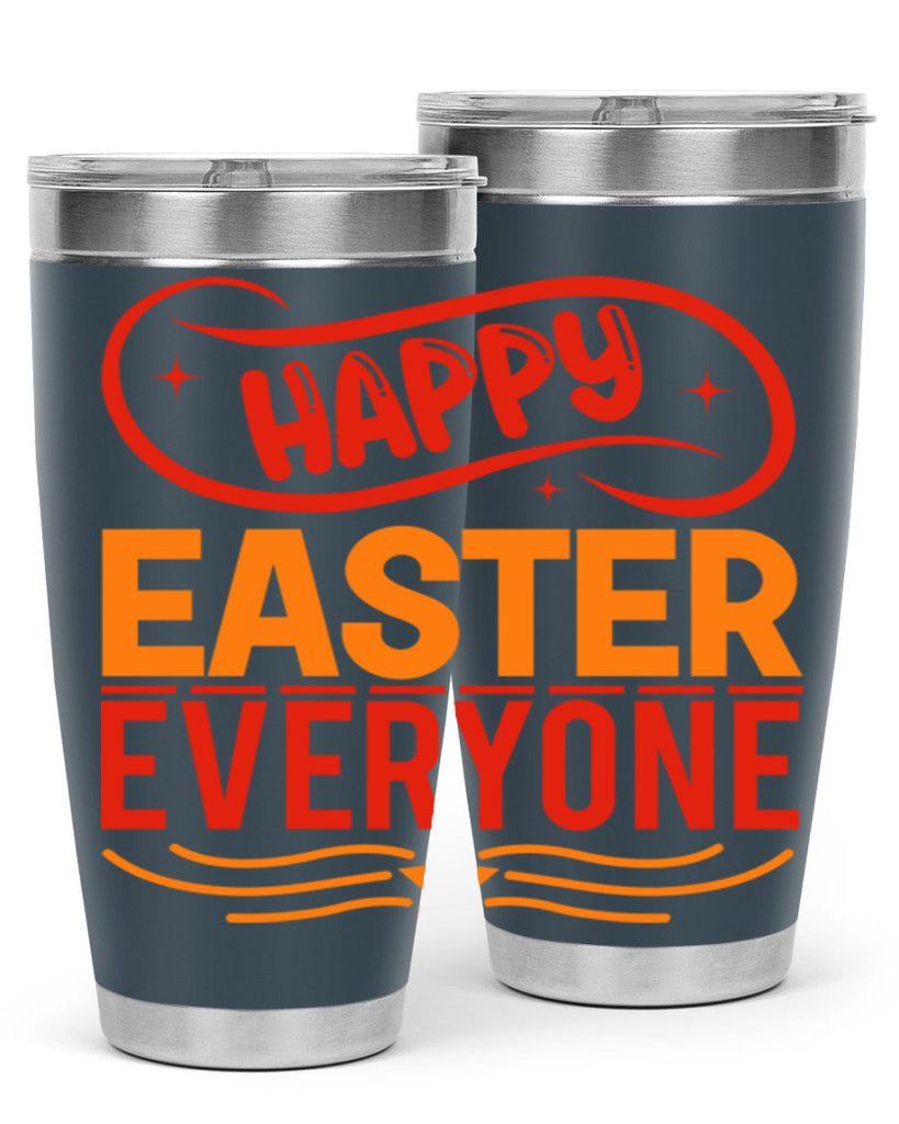 Happy easter everyone 155#- spring- Tumbler