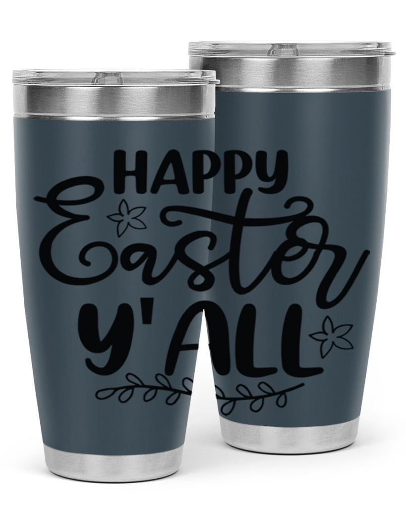 Happy easter yall  177#- spring- Tumbler