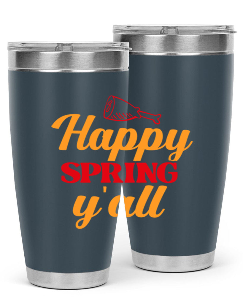Happy spring y'all 162#- spring- Tumbler