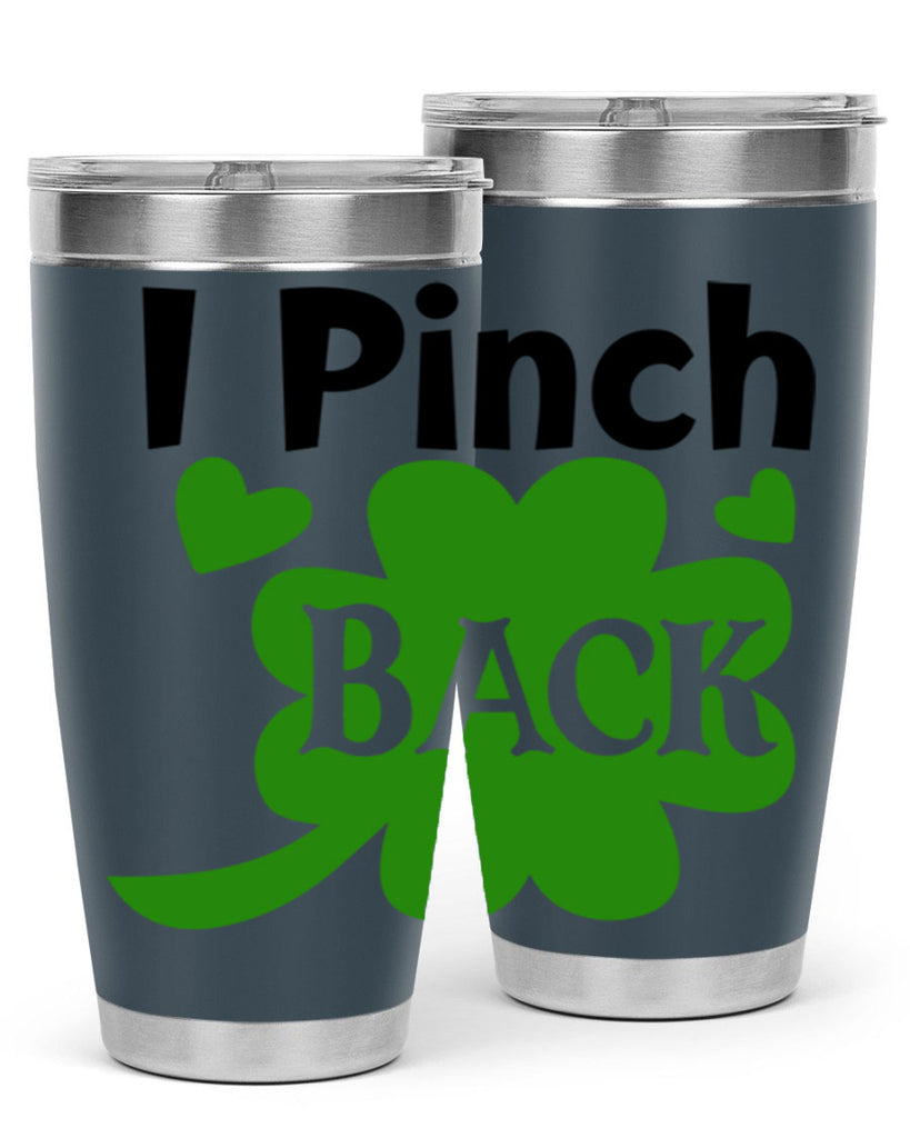 I Pinch Back Style 158#- St Patricks Day- Tumbler