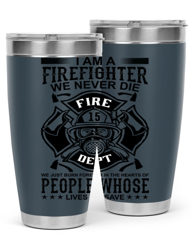 I am a Style 62#- fire fighter- tumbler