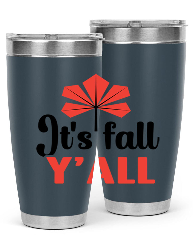 Its fall yall 373#- fall- Tumbler