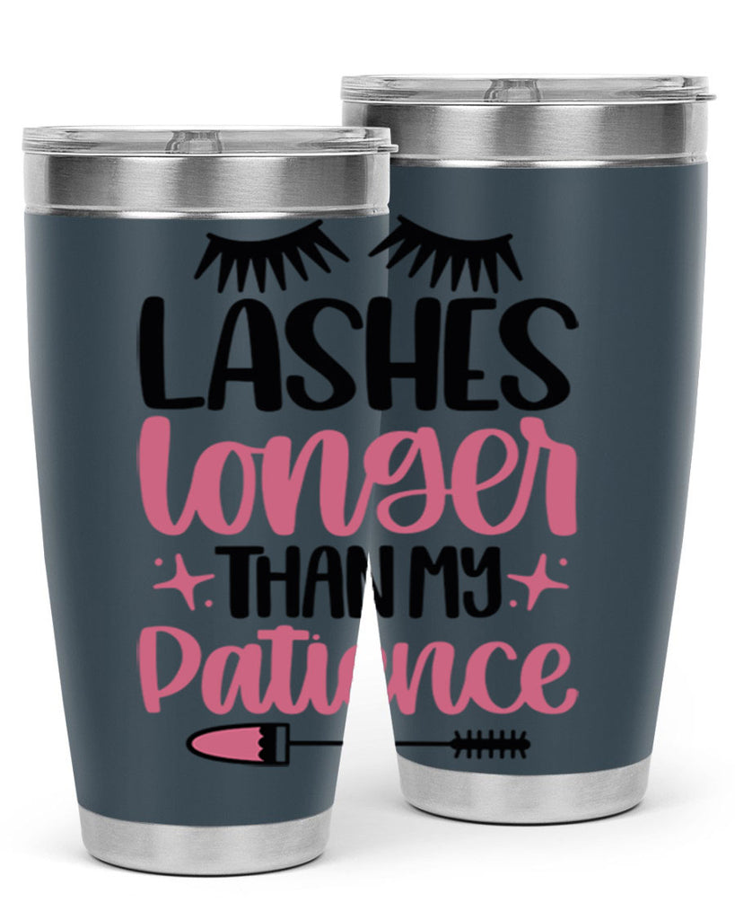 Lashes Longer Than My Patience Style 66#- make up- Tumbler