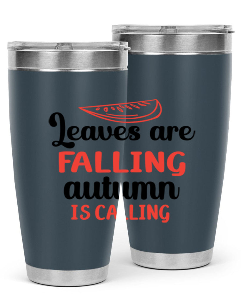 Leaves are falling autumn is calling 392#- fall- Tumbler