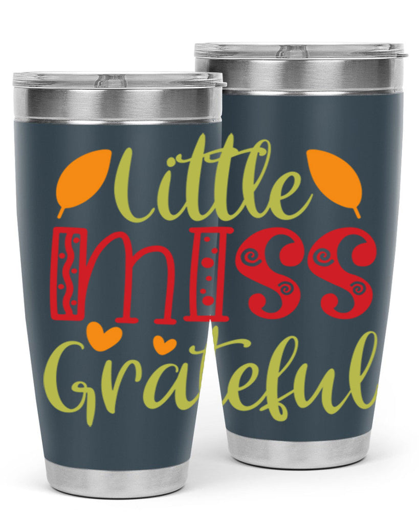Little Miss Grateful 405#- fall- Tumbler
