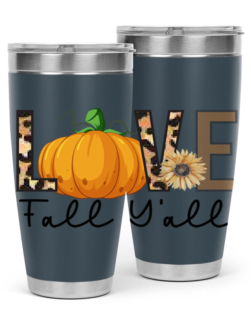 Love FALL YAll 410#- fall- Tumbler