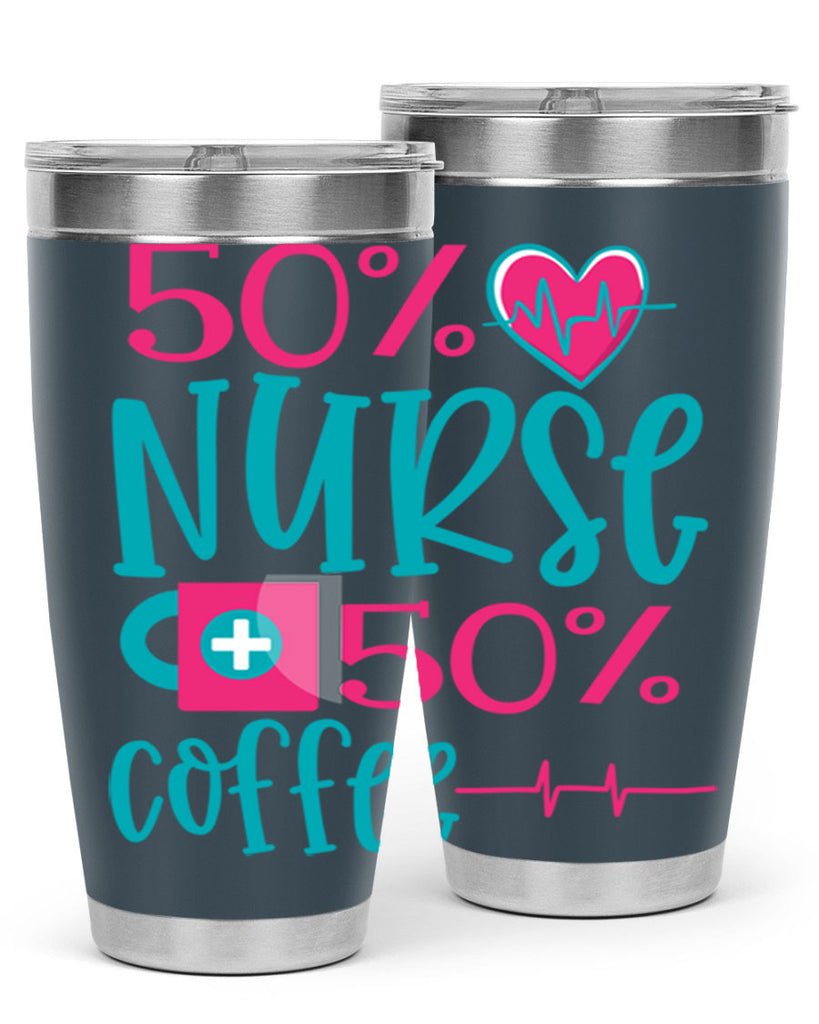 Percent Nurse Percent Coffee Style Style 60#- nurse- tumbler