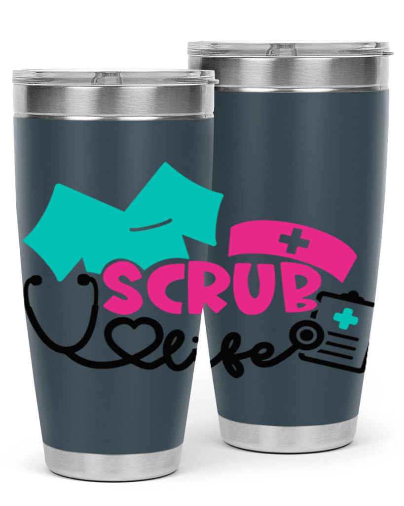 Scrub Life Style Style 47#- nurse- tumbler