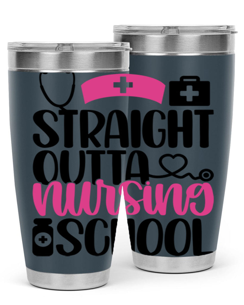 Straight Outta Nursing Style Style 26#- nurse- tumbler