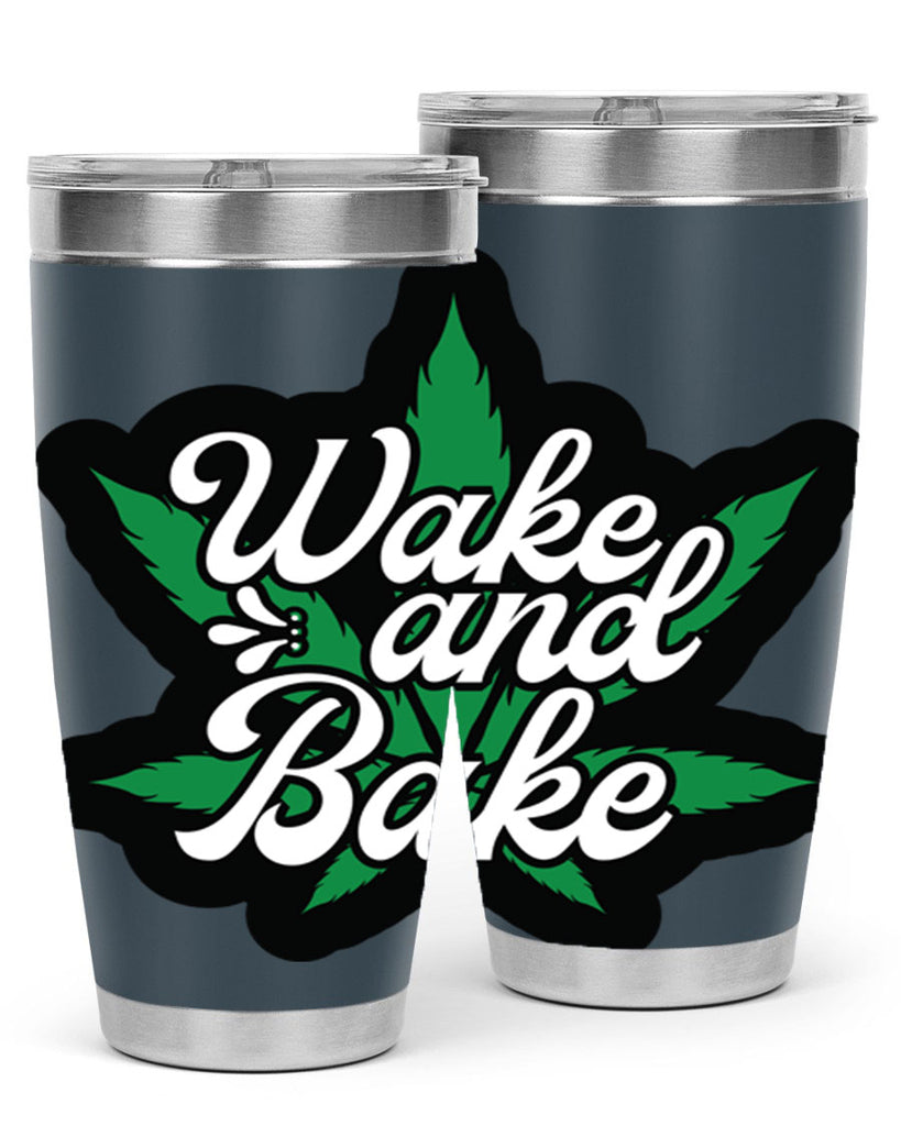 Wake and bake 273#- marijuana- Tumbler