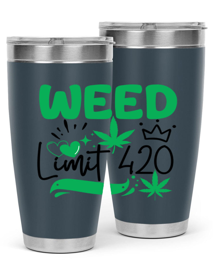 Weed Limit 420 295#- marijuana- Tumbler